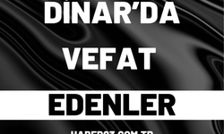 Dinar’da 14 Ağustos 2026 Cenaze İlanları