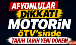Afyonlular Dikkat! Motorin ÖTV’sinde Tarih Tarih Yeni Dönem